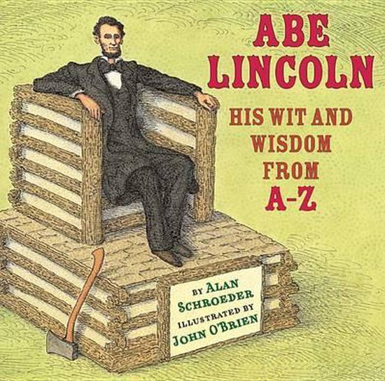 Abe Lincoln, Alan Schroeder 9780823435753 Boeken