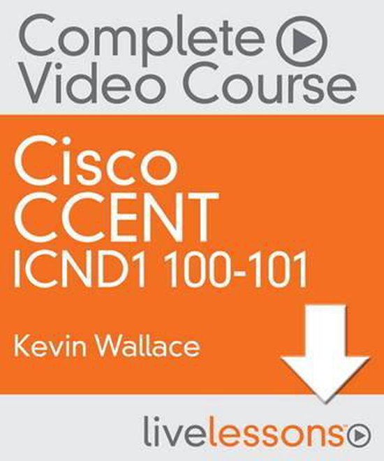 Bol Com Ccent Icnd1 100 101 Complete Video Course Access Code Card Kevin Wallace