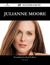 Julianne Moore 197 Success Facts - Everything you need to know about Julianne Moore