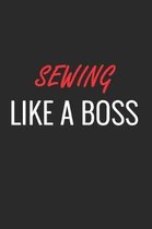 Sewing Like a Boss