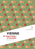 Vienne : Si impériale, si sociale