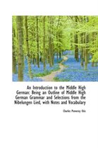 An Introduction to the Middle High German