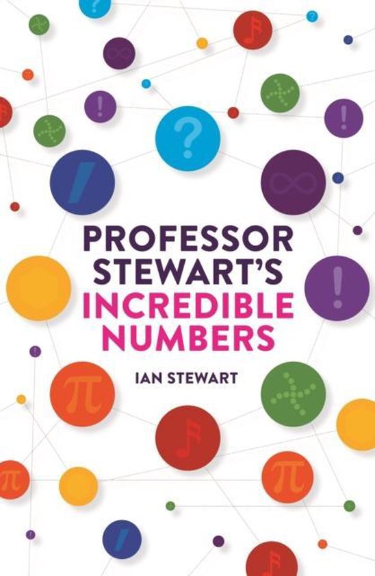 Professor Stewarts Incredible Numbers - cover