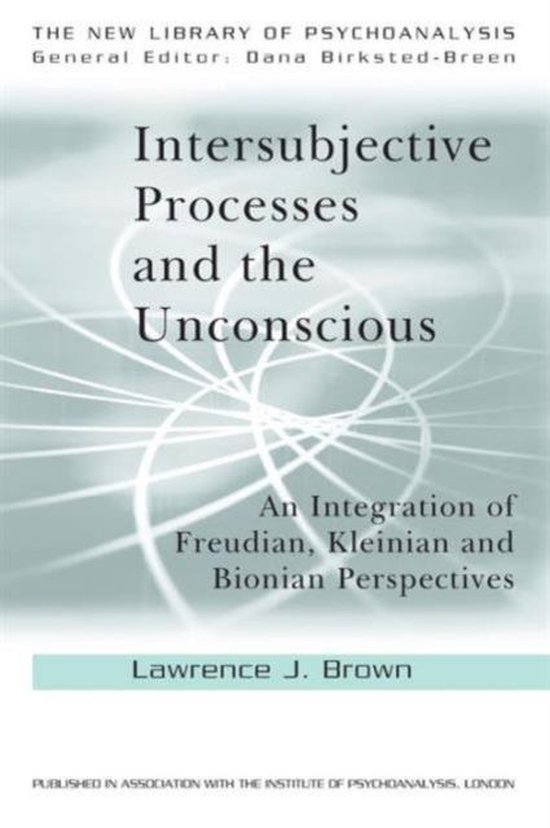Intersubjective Processes And The Unconscious - cover