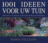 1001 Ideeen Voor Uw Tuin