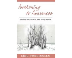 Awakening to Awareness