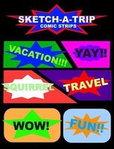 Sketch-A-Trip Comic Strips