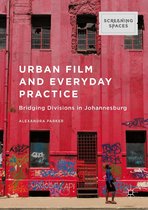 Screening Spaces - Urban Film and Everyday Practice