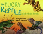 Jerry Pallotta's Alphabet Books - The Yucky Reptile Alphabet Book