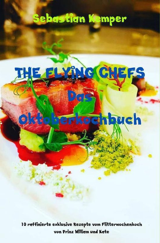 THE FLYING CHEFS Das Oktoberkochbuch - cover