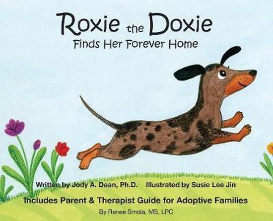 Roxie the Doxie Finds Her Forever Home - cover