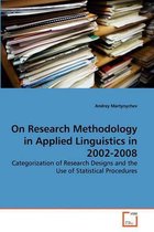 On Research Methodology in Applied Linguistics in 2002-2008
