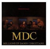 Mdc - Million Of Damn Christians (CD)