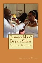 Esmerelda & Bryan Shaw