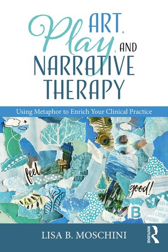 Art, Play, and Narrative Therapy - cover