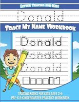 Donald Letter Tracing for Kids Trace My Name Workbook