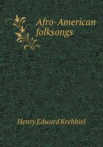 Afro-American folksongs