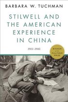 Stilwell and the American Experience in China