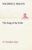 The Song of the Exile-A Canadian Epic