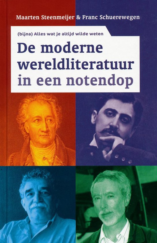 9789085642169 - De moderne wereldliteratuur in een notendop
