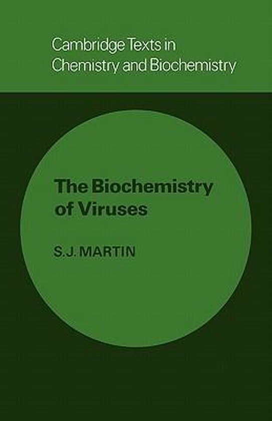 Cambridge Texts in Chemistry and Biochemistry-The Biochemistry of Viruses