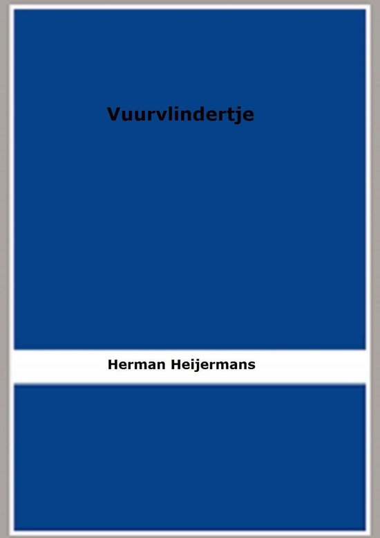 Vuurvlindertje - Herman Heijermans | 