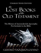 The Lost Books of the Old Testament