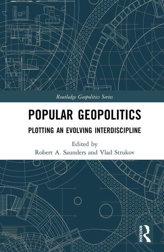 Routledge Geopolitics Series - Popular Geopolitics - cover