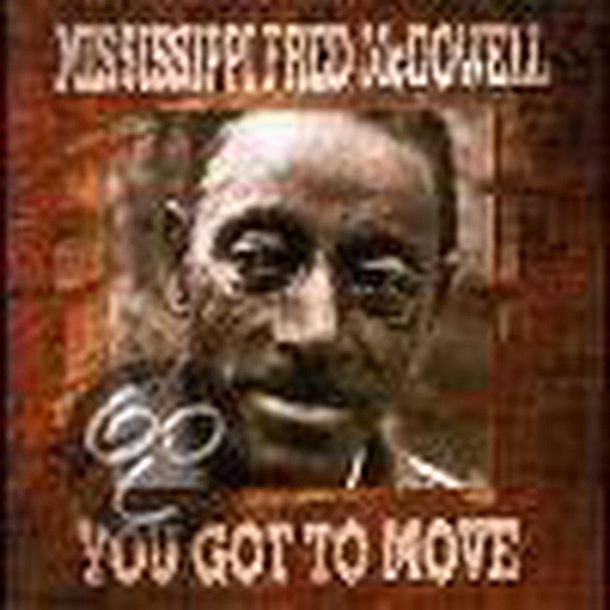 You Got To Move