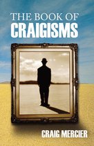 The Book of Craigisms