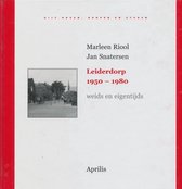 Leiderdorp, 1950 - 1980, weids en eigentijds