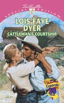 Cattleman's Courtship (Mills & Boon Silhouette)