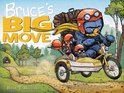 Mother Bruce Series - Bruce's Big Move