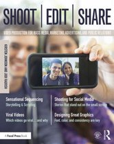 Shoot, Edit, Share