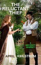 The Westcott Series - The Reluctant Thief
