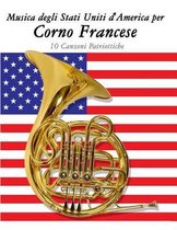 Musica Degli Stati Uniti d'America Per Corno Francese