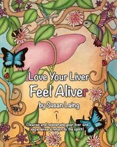 Love Your Liver Feel Aliver
