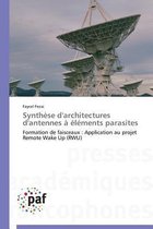 Synth�se d'Architectures d'Antennes � �l�ments Parasites