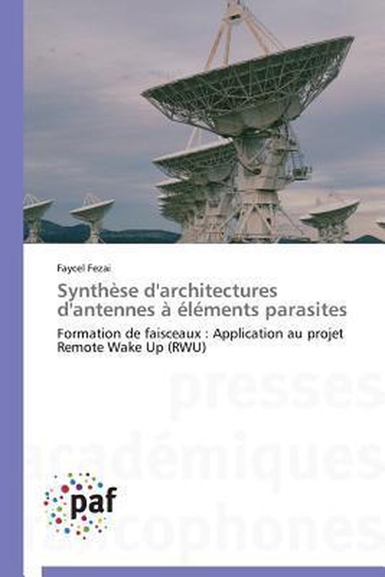 Omn.Pres.Franc.- Synthèse d'Architectures d'Antennes À Éléments Parasites