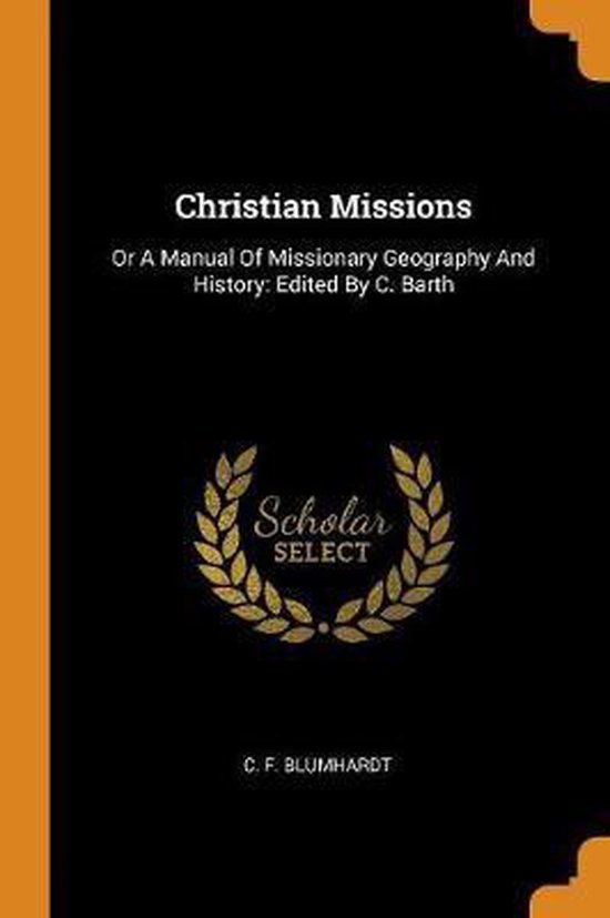 Christian Missions 9780353263062 C F Blumhardt Boeken