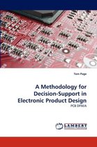 A Methodology for Decision-Support in Electronic Product Design