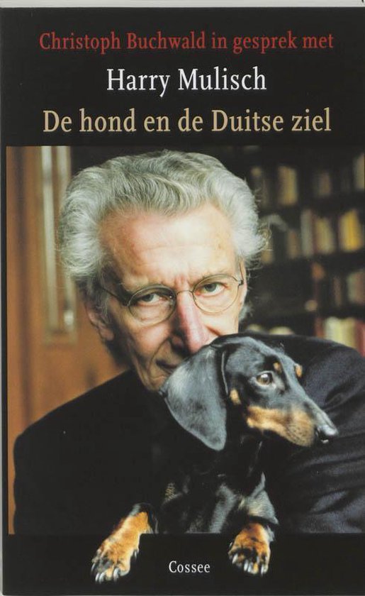 Cover van het boek 'De hond en de Duitse ziel' van Harry Mulisch en Christoph Buchwald