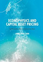 Quantitative Perspectives on Behavioral Economics and Finance - Econophysics and Capital Asset Pricing