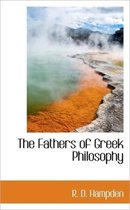 The Fathers of Greek Philosophy