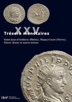 Monnaies, Médailles et Antiques - Trésors monétaires XXV