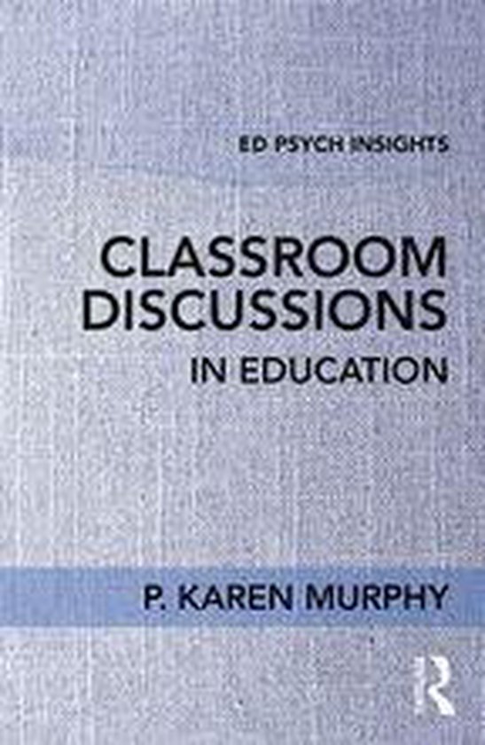 Ed Psych Insights - Classroom Discussions in Education - cover