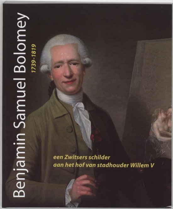 Cover van het boek 'Benjamin Samuel Bolomey 1739-1819' van  Onbekend