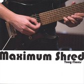 Maximum Shred