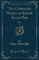 The Complete Works of Edgar Allan Poe, Vol. 3