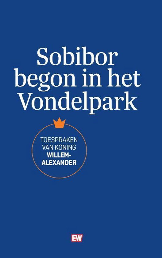 EW Boeken  -   Sobibor begon in het Vondelpark